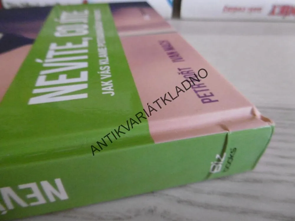 NEVÍTE, CO JÍTE, JAK VÁS KLAME POTRAVINÁŘSKÝ PRŮMYSL, PETR FOŘT, IVAN MACH, **an