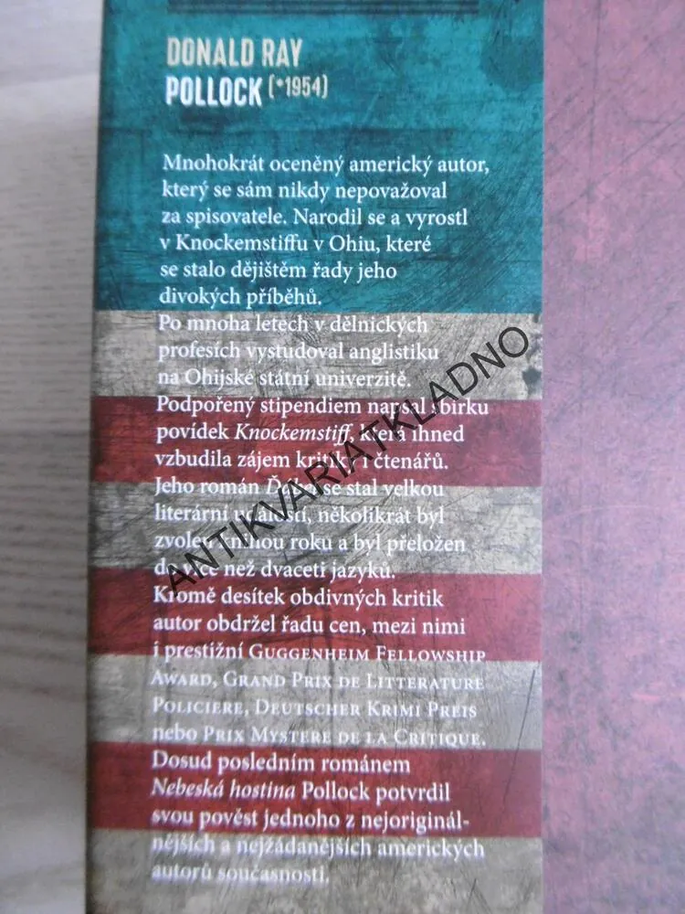 NEBESKÁ HOSTINA, DONALD RAY POLLOCK, **an