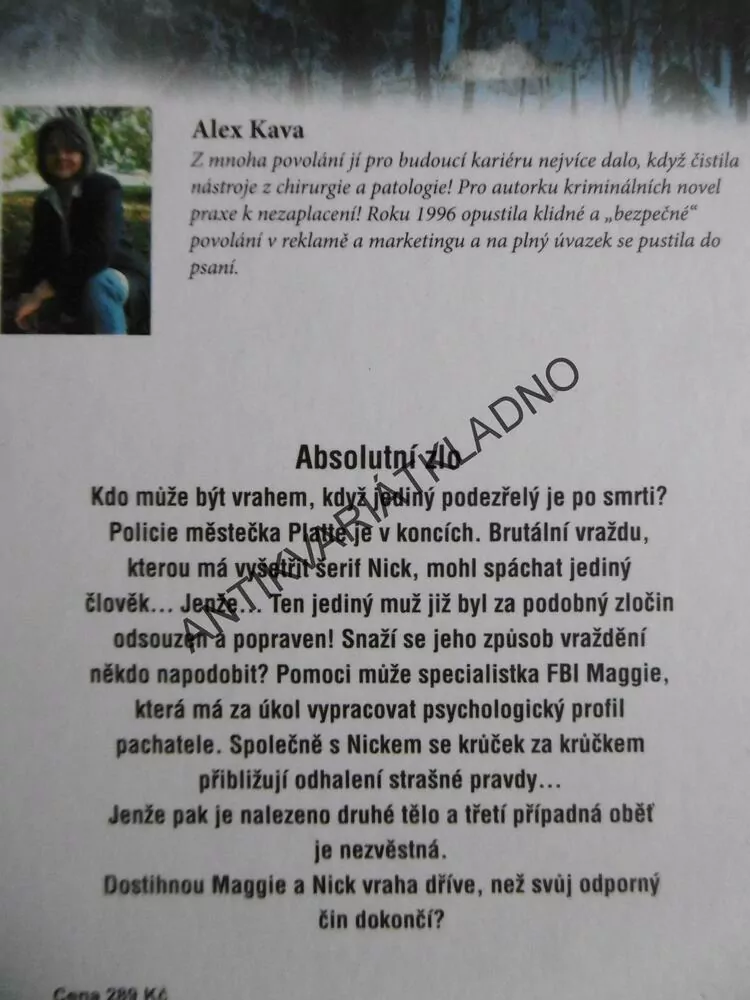 ABSOLUTNÍ ZLO, ALEX KAVA, **an