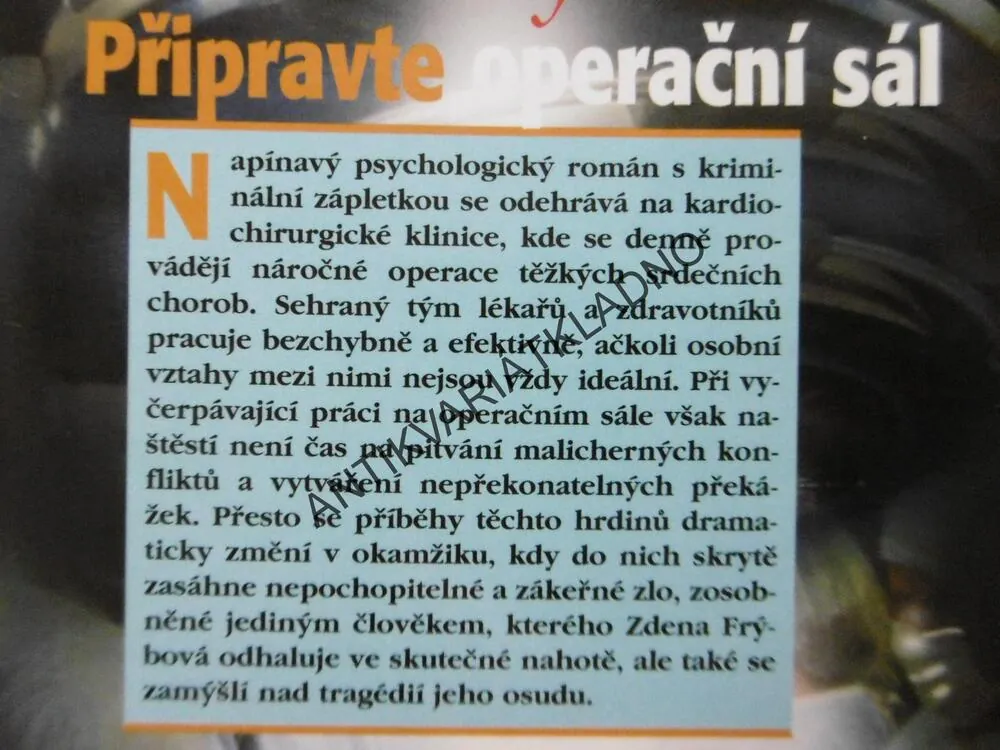 PŘIPRAVTE OPERAČNÍ SÁL, ZDENA FRÝBOVÁ, **an