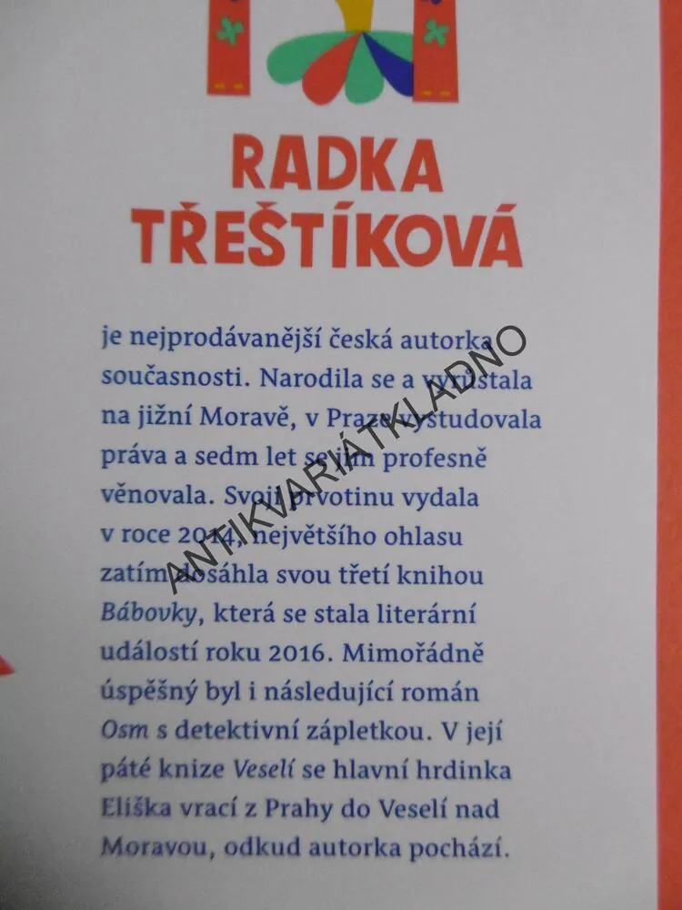 VESELÍ, RADKA TŘEŠTÍKOVÁ, **an