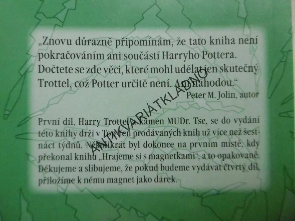 HARRY TROTTEL A TA JEMNÁ TENATA, PETER M. JOLIN, **an
