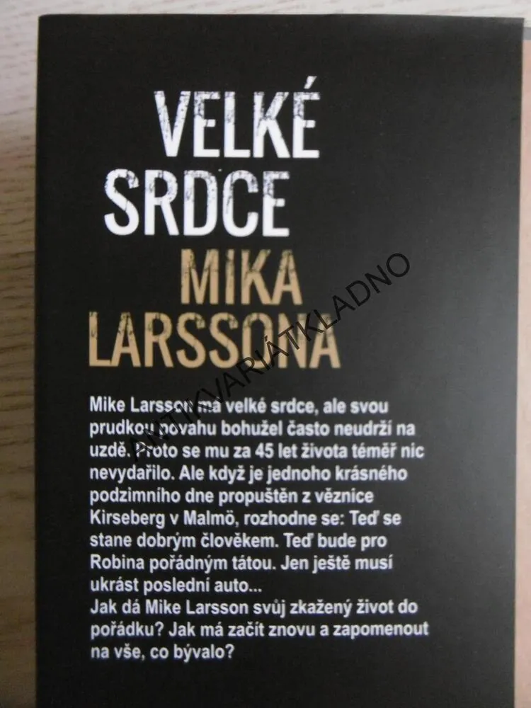 VELKÉ SRDCE MIKA LARSSONA, OLLE LÖNNAEUS, **an