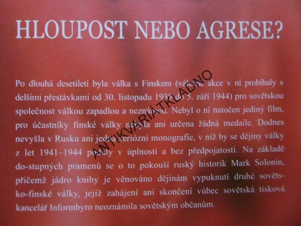 MARK SOLONIN, HLOUPOST NEBO AGRESE?, ÚTOK RUDÉ ARMÁDY NA FINSKO 25. ČERVNA 1941, **an