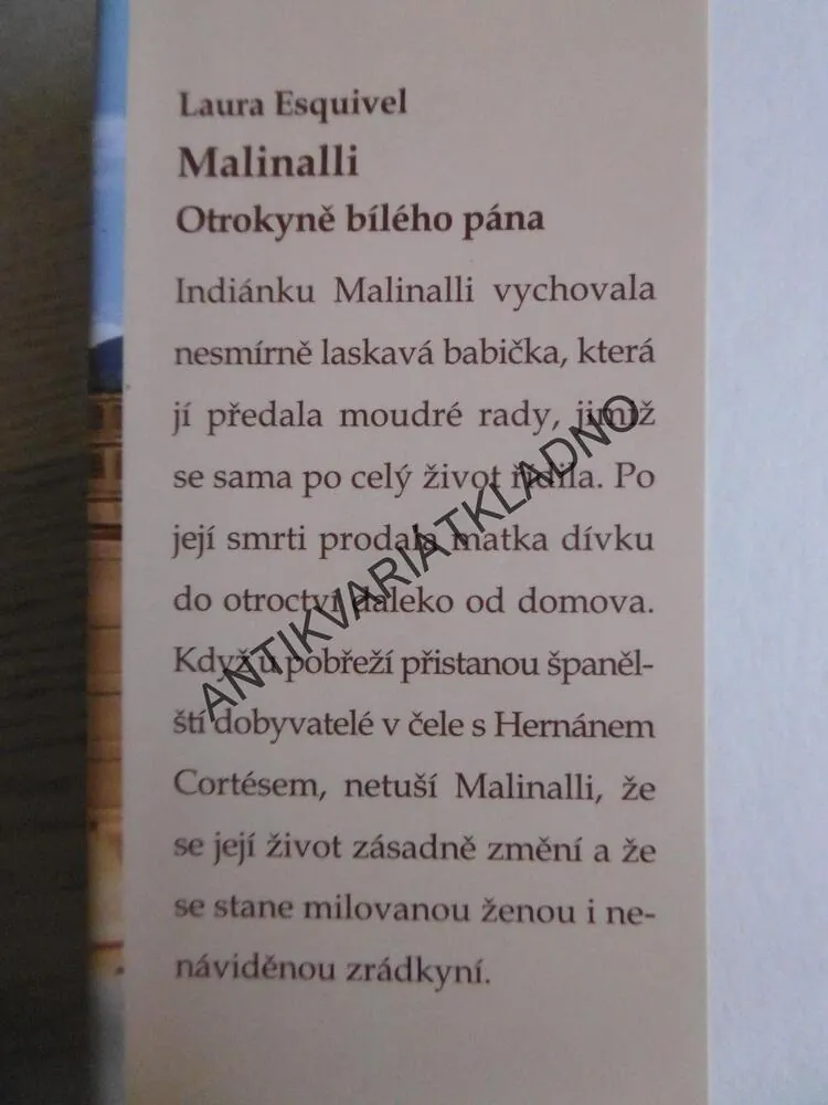 MALINALLI, OTROKYNĚ BÍLÉHO PÁNA, LAURA ESQUIVEL, **an