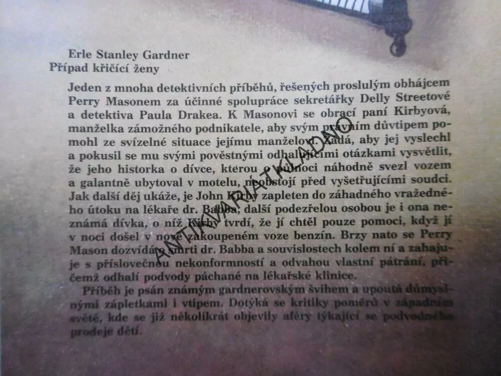 PŘÍPAD KŘIČÍCÍ ŽENY, ERLE STANLEY GARDNER, **an