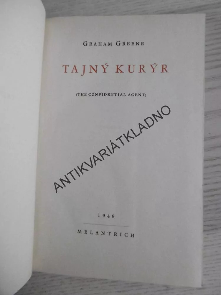TAJNÝ KURÝR, GRAHAM GREENE, **an