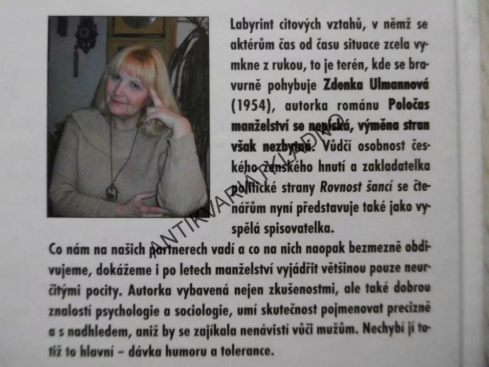 POLOČAS SE V MANŽELSTVÍ NEPÍSKÁ, VÝMĚNA STRAN JE VŠAK NEZBYTNÁ, ZDENKA ULMANNOVÁ, **an