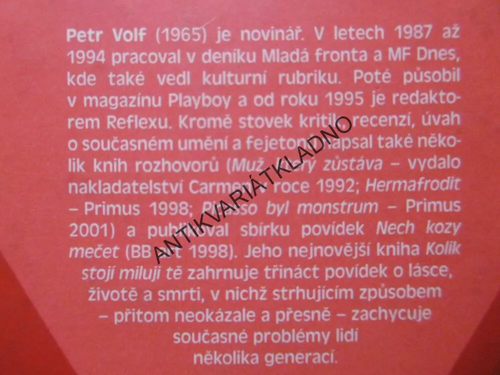 KOLIK STOJÍ MILUJI TĚ, PETR VOLF, **an
