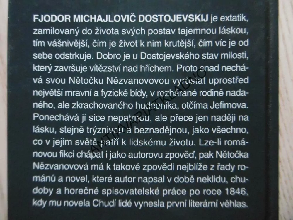 NĚTOČKA NĚZVANOVOVÁ, FJODOR MICHAJLOVIČ DOSTOJEVSKIJ, **an