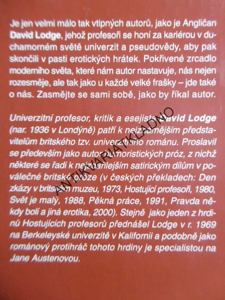 HOSTUJÍCÍ PROFESOŘI, DAVID LODGE, **an