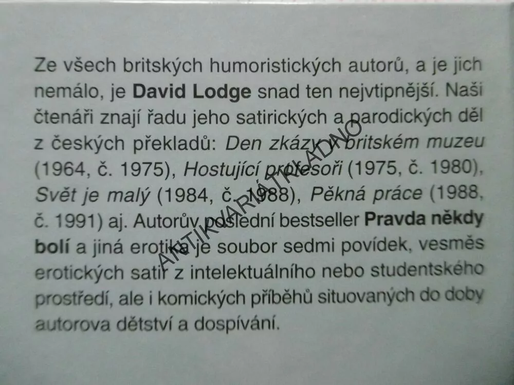 PRAVDA NĚKDY BOLÍ A JINÁ EROTIKA, DAVID LODGE, **an