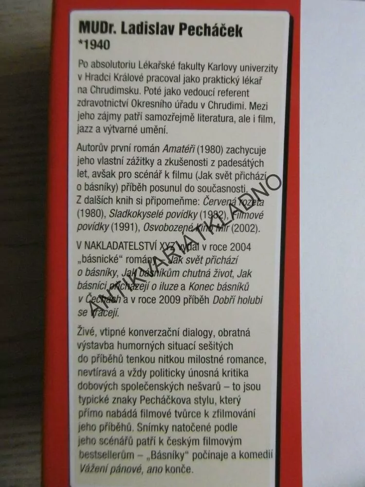 AMATÉŘI, JAK SVĚT PŘICHÁZÍ O BÁSNÍKY, LADISLAV PECHÁČEK, **an