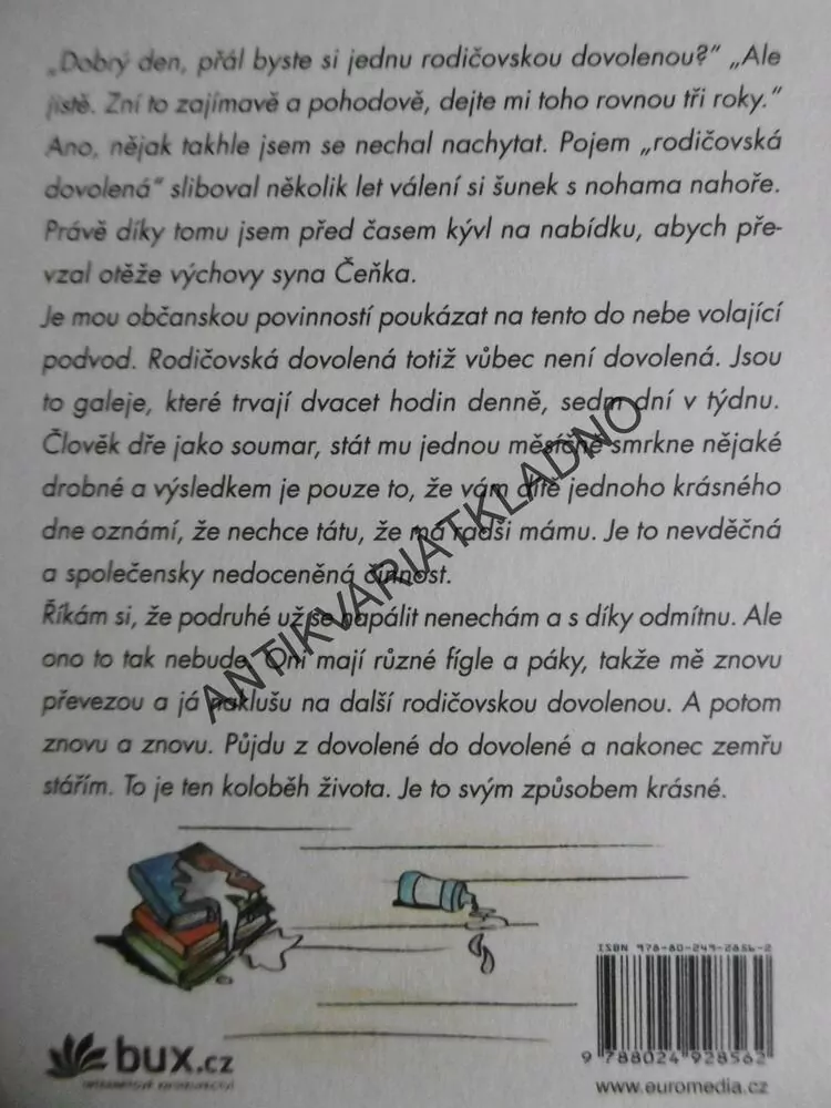 DENÍČEK MODERNÍHO FOTRA 2 ANEB PÁN BŮH MI TO OPLATIL NA DĚTECH, DOMINIK LANDSMAN, **an