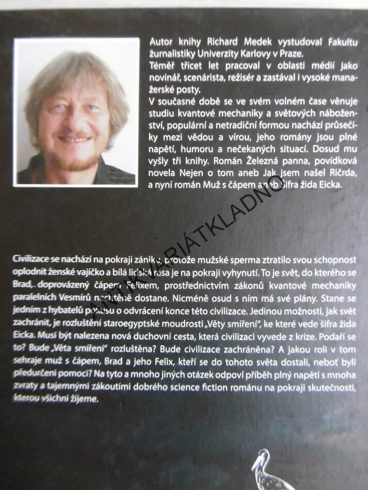 MUŽ S ČÁPEM ANEB ŠIFRA ŽIDA EICKA, RICHARD MEDEK, **an