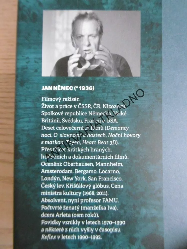 NEPODÁVEJ RUKU ČÍŠNÍKOVI, JAN NĚMEC, **an