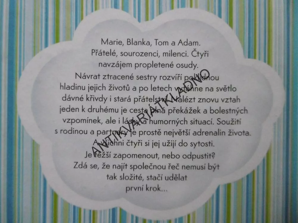 BRATŘI, SESTRY A JINÁ NEŠTĚSTÍ, VÁCLAVA MOLCAROVÁ, **an