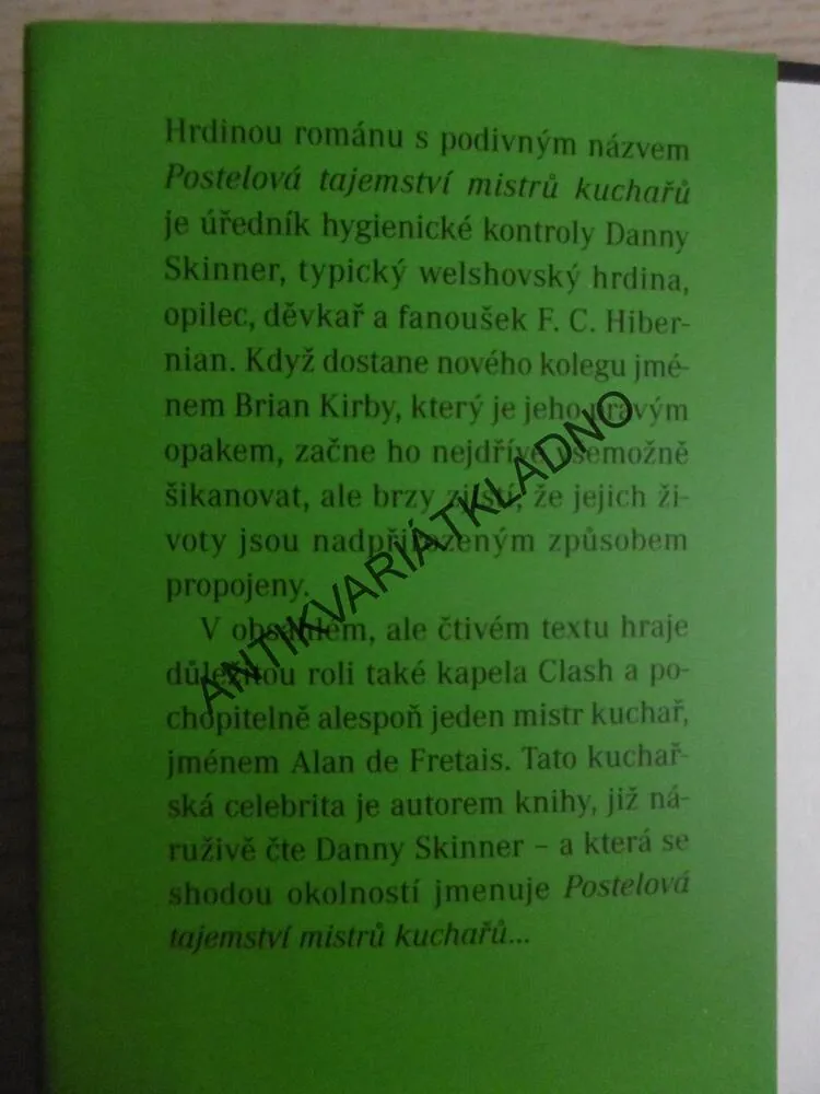 POSTELOVÉ TAJEMSTVÍ MISTRŮ KUCHAŘŮ, IRVINE WELSH, **an
