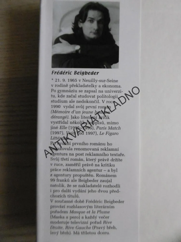99 FRANKŮ, FRÉDÉRIC BEIGBEDER, **an