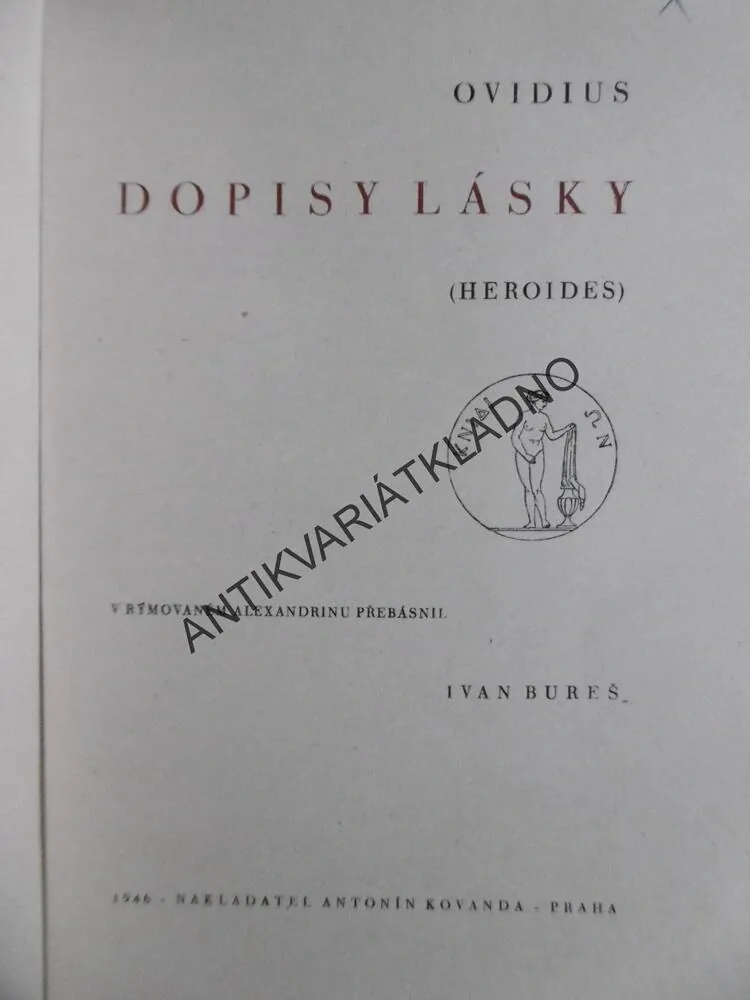DOPISY LÁSKY, PUBLIUS OVIDIUS NASO, **an