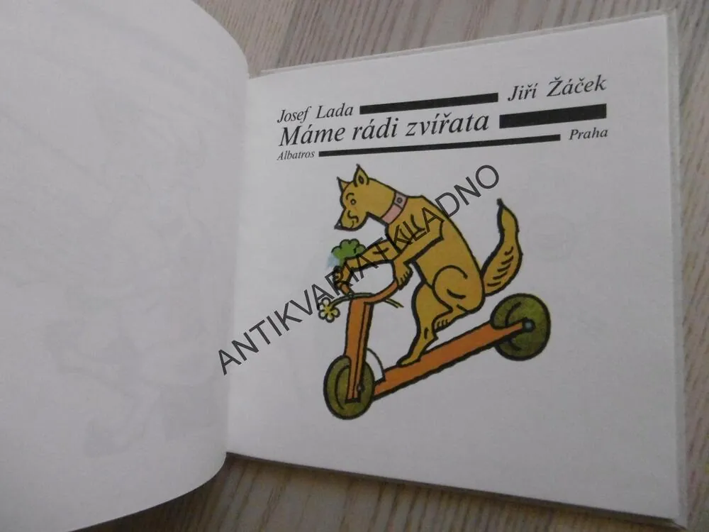 MÁME RÁDI ZVÍŘATA, JOSEF LADA, JIŘÍ ŽÁČEK, **an