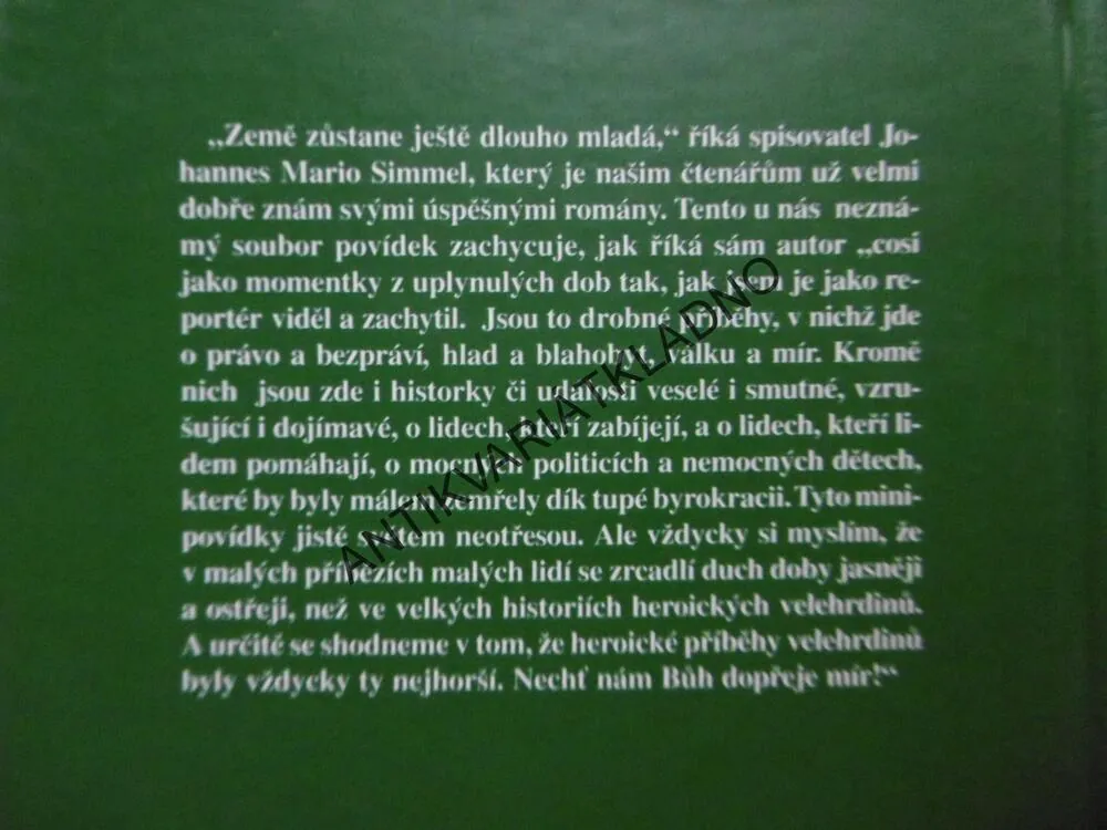 ZEMĚ ZŮSTANE JEŠTĚ DLOUHO MLADÁ, JOHANNES MARIO SIMMEL, **an