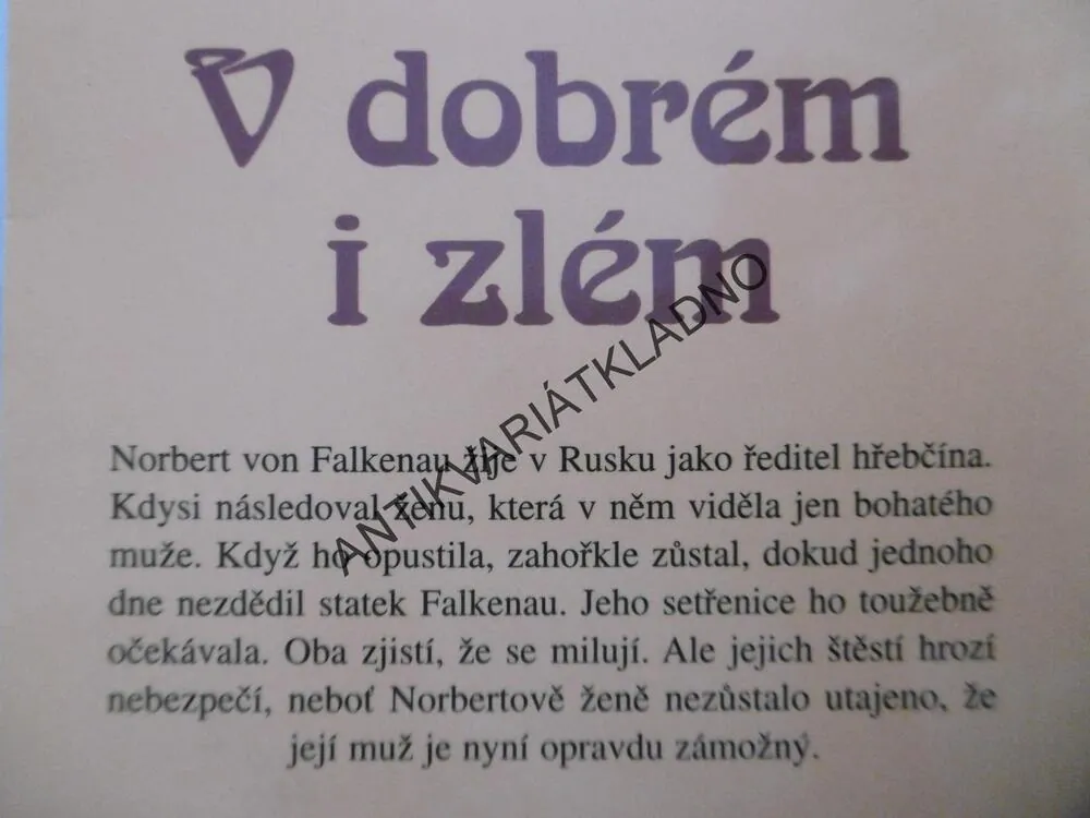 V DOBRÉM I ZLÉM, HEDWIGA COURTHS-MAHLEROVÁ, **an