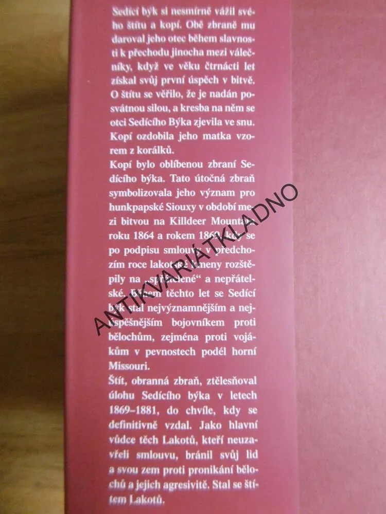 KOPÍ A ŠTÍT, ŽIVOT A DOBA SEDÍCÍHO BÝKA, ROBERT M.UTLEY