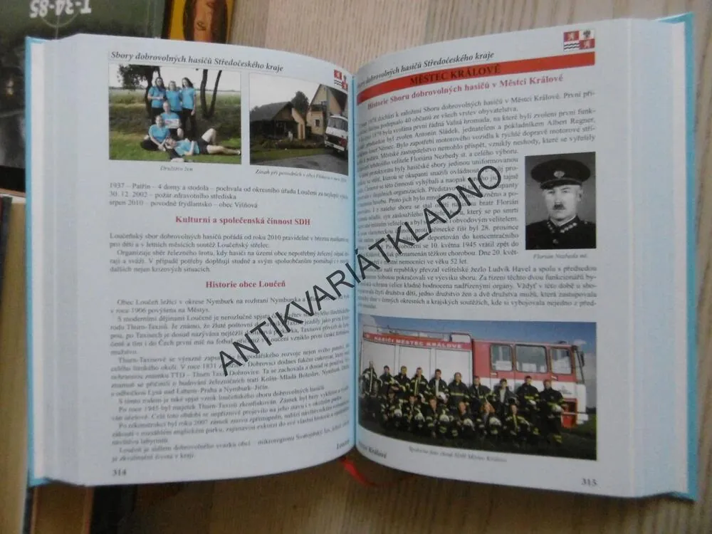 DOBROVOLNÍ HASIČI VE STŘEDOČESKÉM KRAJI, HISTORIE A SOUČASNOST, 1. DÍL, 2013