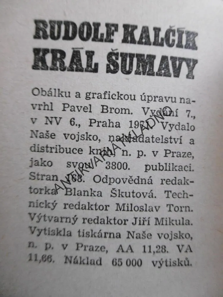 KRÁL ŠUMAVY, RUDOLF KALČÍK, **an