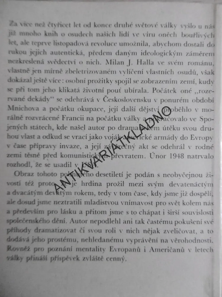 ROZERVANÁ DEKÁDA, 1938 - 1948, MILAN JAN HALLA, **an
