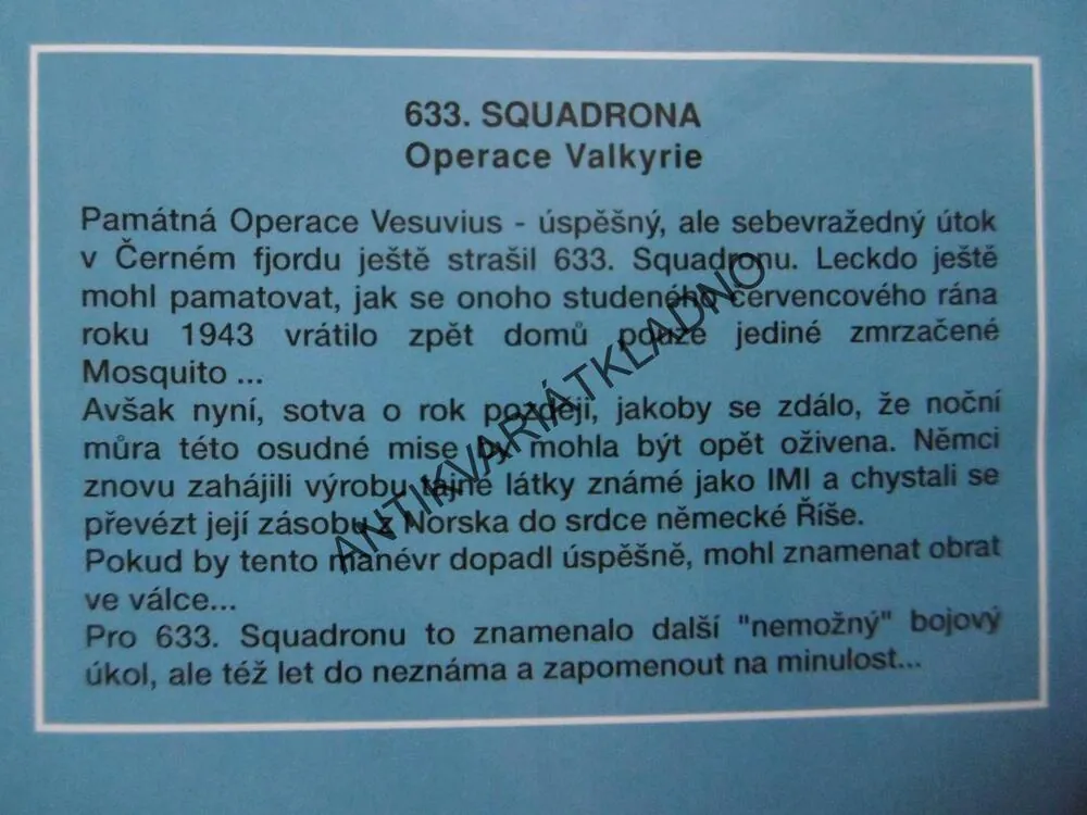 633. SQUADRONA, OPERACE VAKLYRIE, FREDERICK E. SMITH, **an