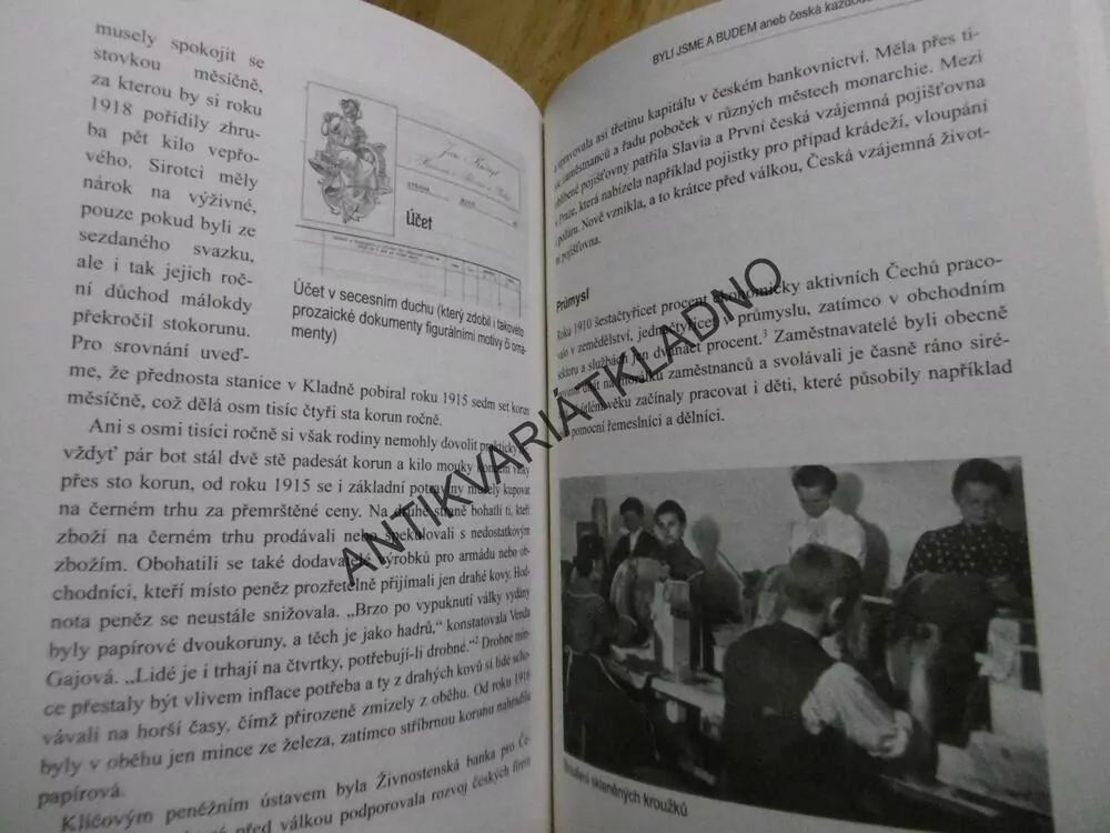 BYLI JSME A BUDEM ANEB ČESKÁ KAŽDODENNOST 1914-18, MICHLOVÁ, **an