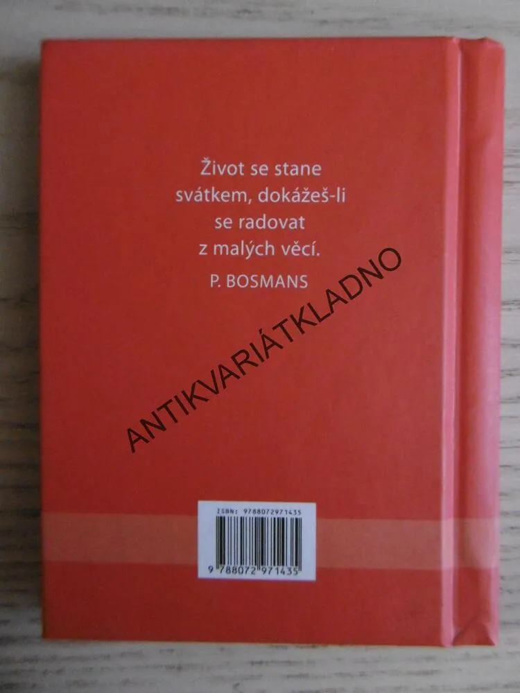 PŘEJI TI PĚKNÉ DNY, CITÁTY, POEZIE, **an
