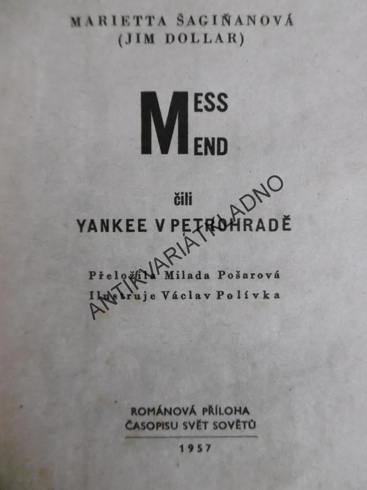 MESS-MEND, MARIETTA ŠAGIŇANOVÁ, **an