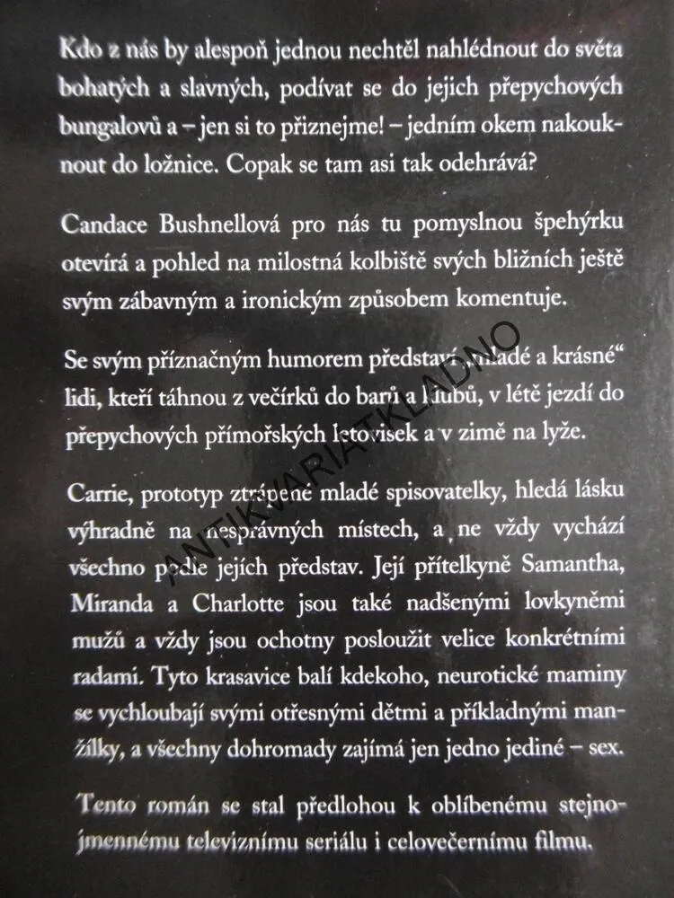 SEX VE MĚSTĚ, CANDANCE BUSHNELLOVÁ, **an