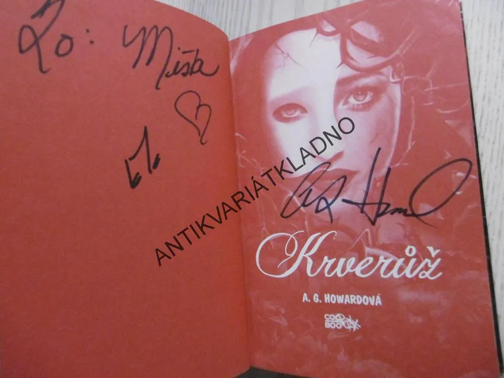 KRVERŮŽ, A. G. HOWARDOVÁ - AUTOGRAM, **an
