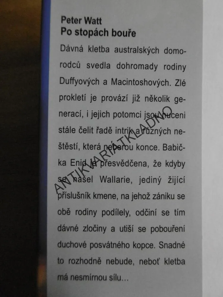 PO STOPÁCH BOUŘE, PETER WATT
