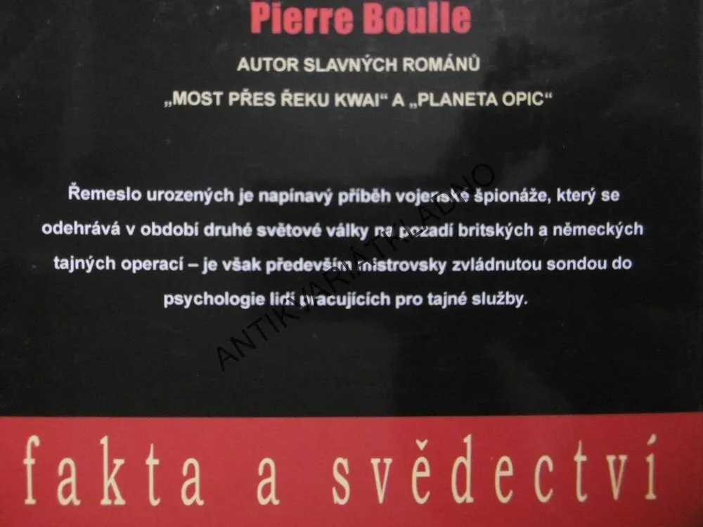 ŘEMESLO UROZENÝCH, PIERRE BOULLE, **an
