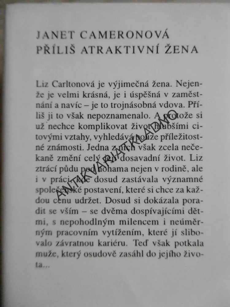 PŘÍLIŠ ATRAKTIVNÍ ŽENA, JANET CAMERONOVÁ, **an