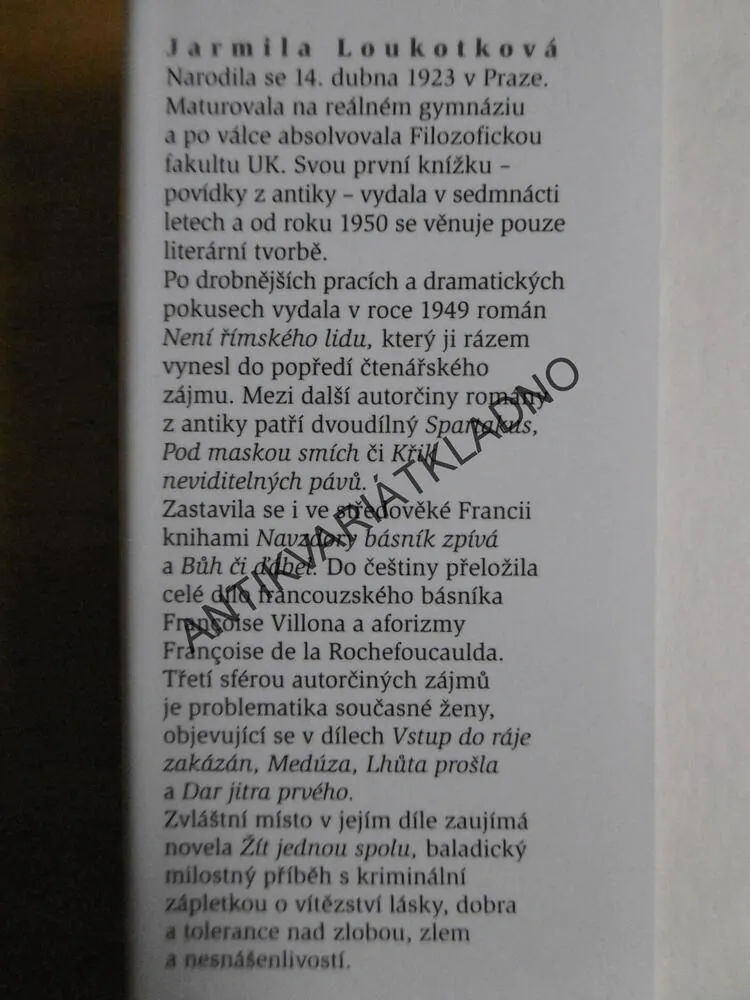 ŽÍT JEDNOU SPOLU, JARMILA LOUKOTKOVÁ