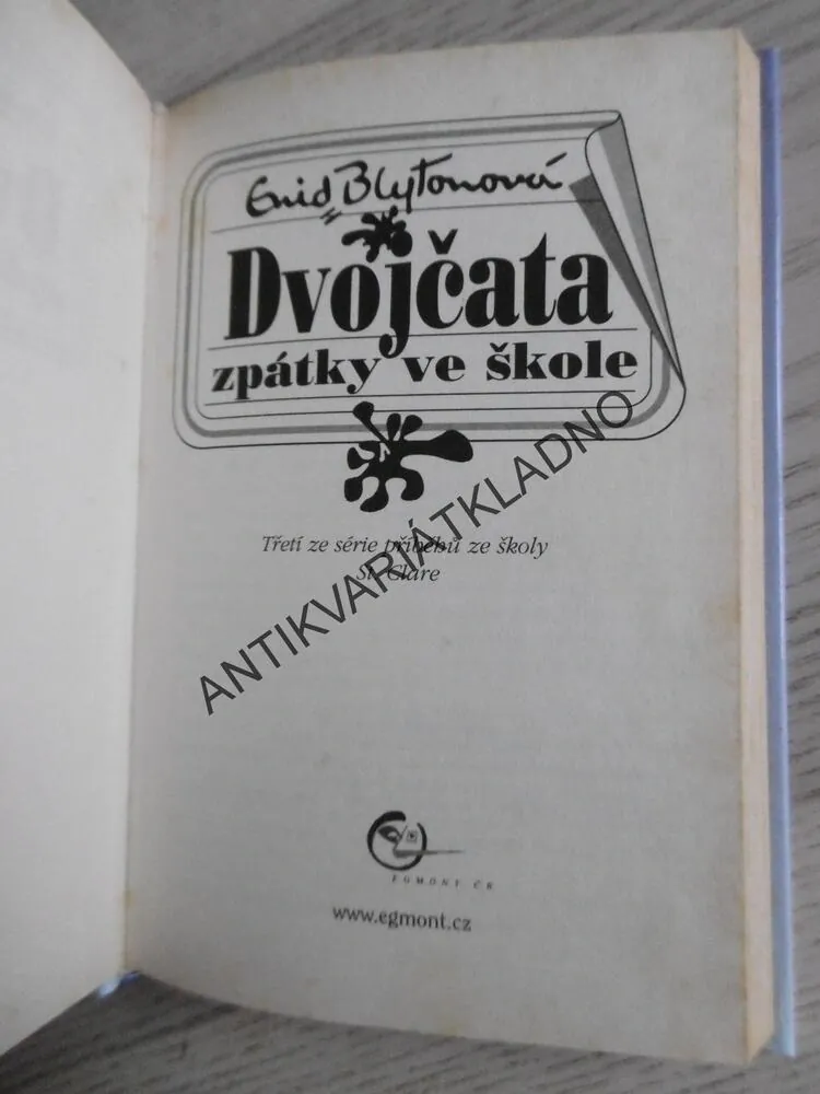 DVOJČATA ZPÁTKY VE ŠKOLE, ENID BLYTONOVÁ, **an