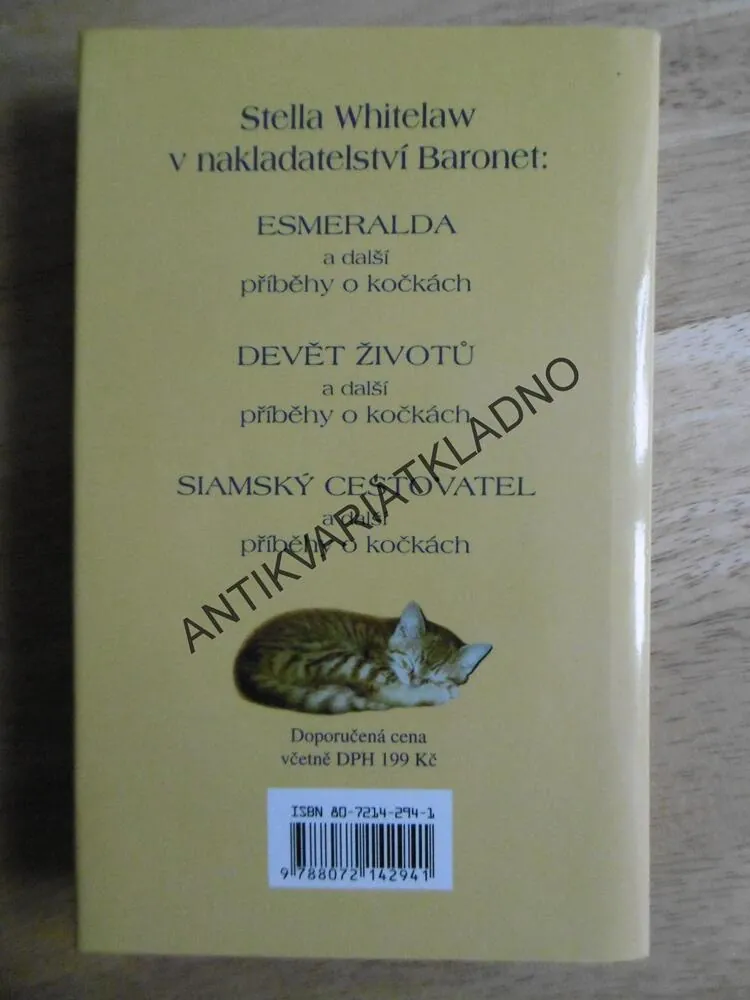 SIAMSKÝ CESTOVATEL A DALŠÍ PŘÍBĚHY O KOČKÁCH, KOČKY, STELLA WHITELAW