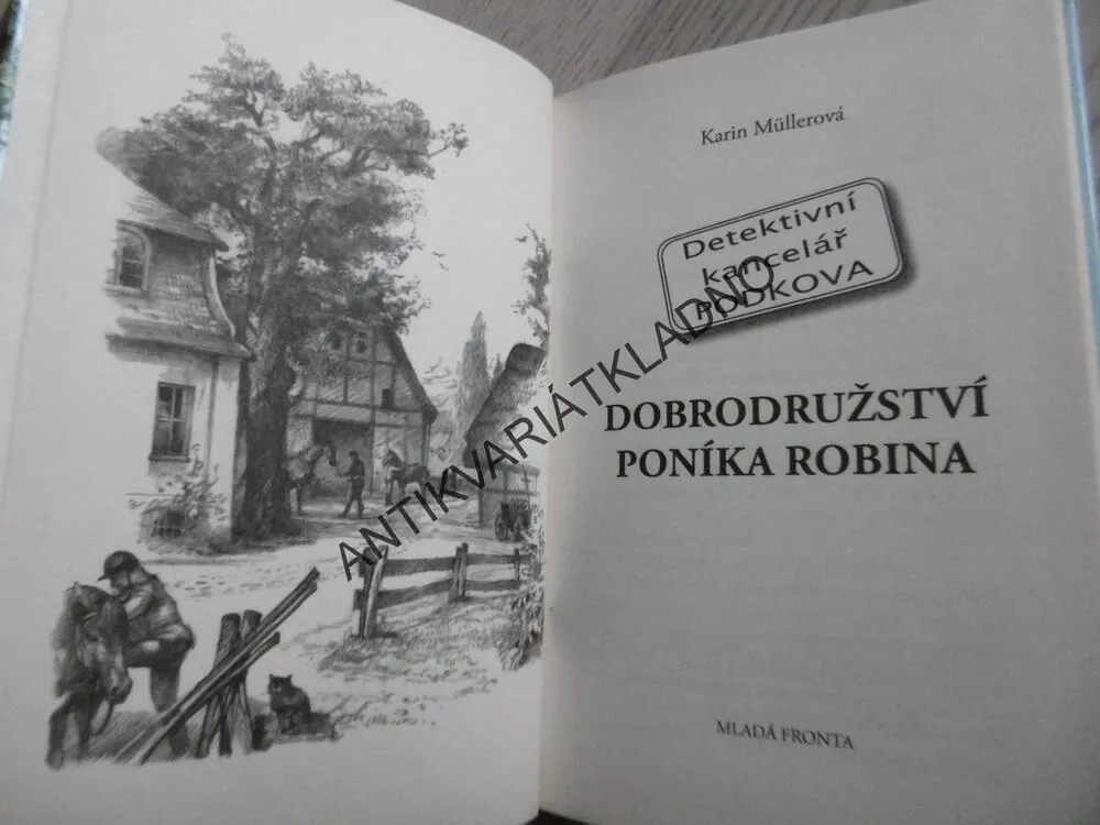 DOBRODRUŽSTVÍ PONÍKA ROBINA, KARIN MÜLLEROVÁ, **an