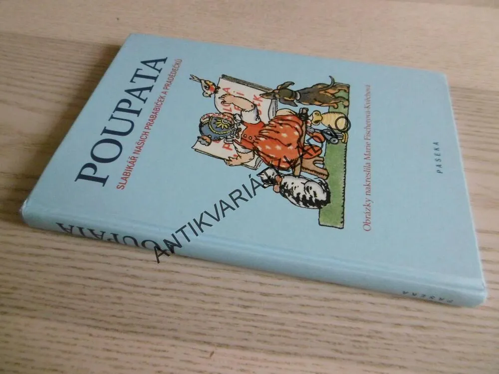 POUPATA, SLABIKÁŘ NAŠICH PRABABIČEK A PRADĚDEČKŮ, **an
