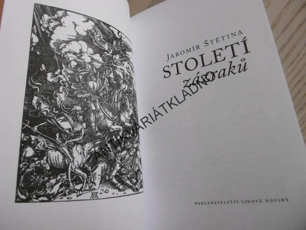 STOLETÍ ZÁZRAKŮ, JAROMÍR ŠTĚTINA, **an
