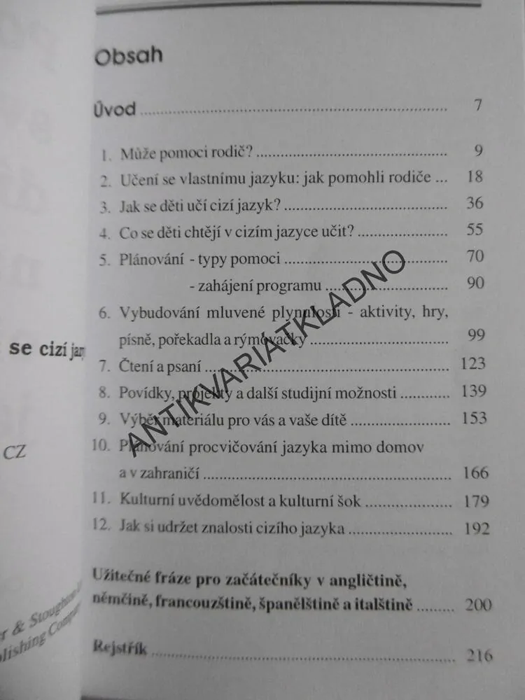 POMOZTE SVÉMU DÍTĚTI NAUČIT SE CIZÍ JAZYK, OPAL DUNN, **an