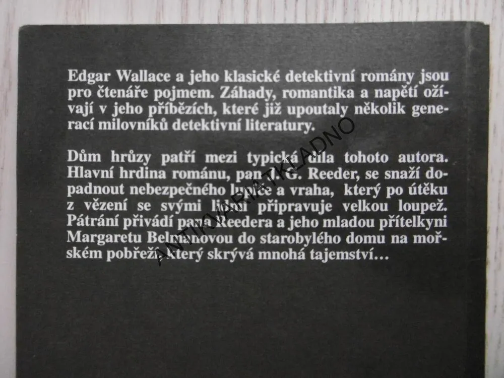 DŮM HRŮZY, EDGAR WALLACE, **an