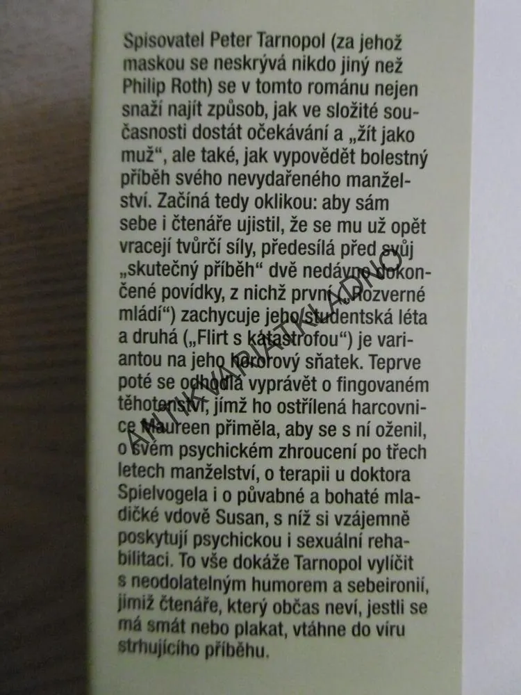 ŽÍT JAKO MUŽ, PHILIP ROTH, **an