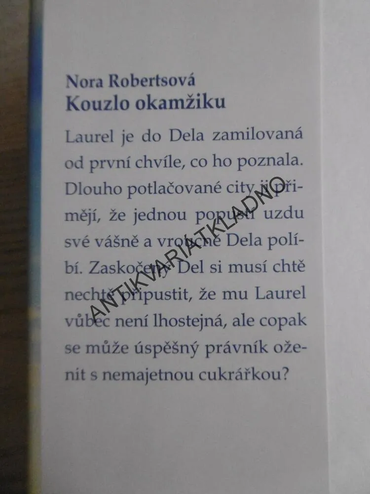 KOUZLO OKAMŽIKU, NORA ROBERTSOVÁ, **an